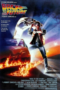 Movie Poster 'Back to the Future', directed by Robert Zemeckis (1985)